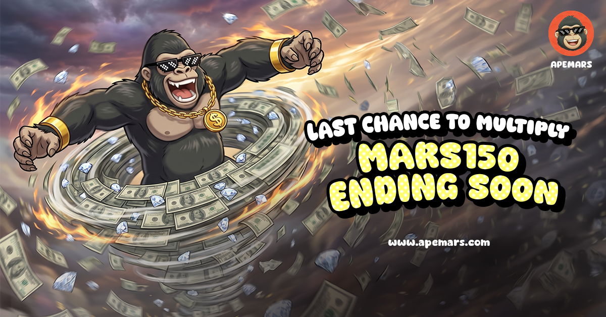 APE火星币预售爆发：150%奖金下7000美元或翻超47倍