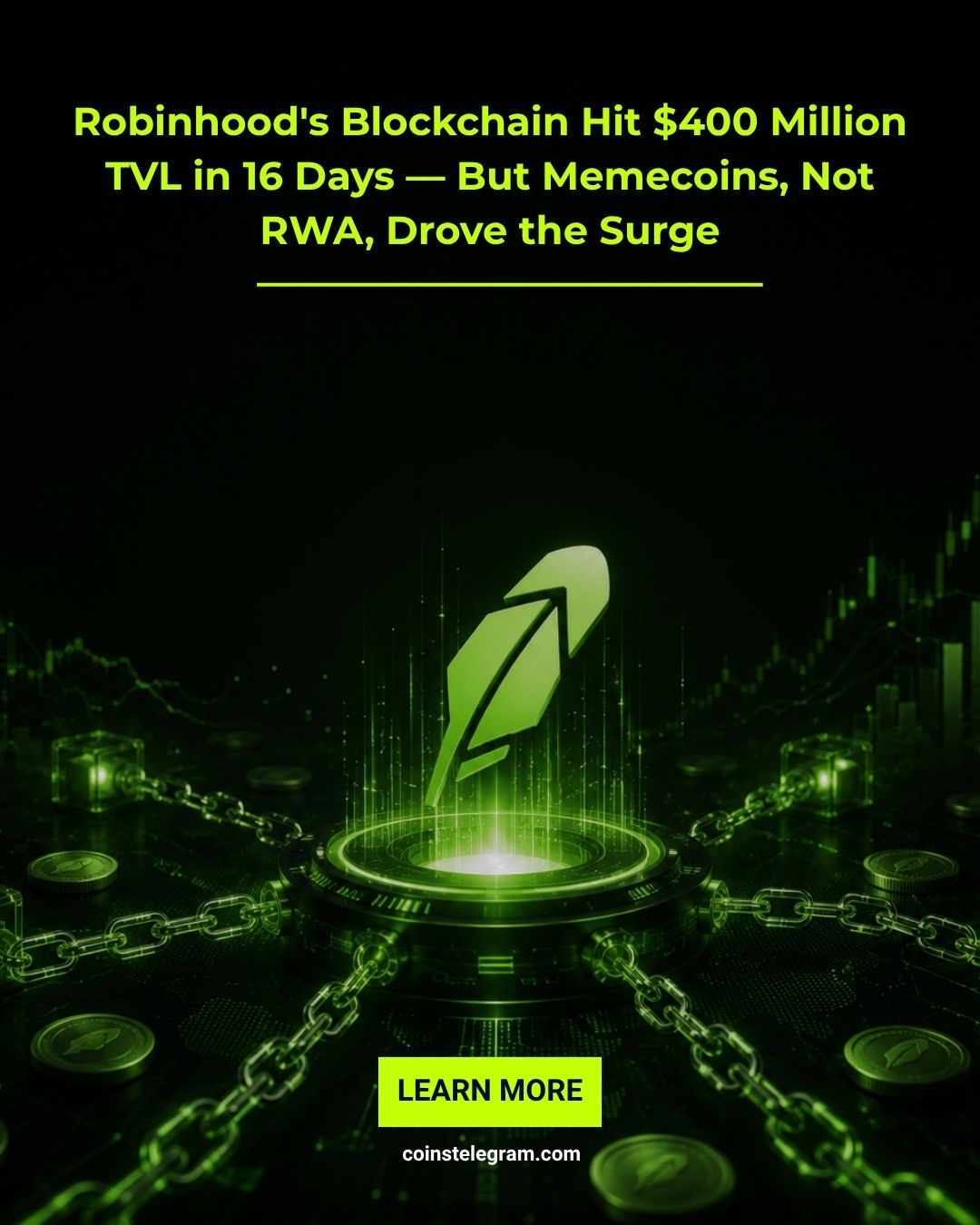 Robinhood链上线引爆迷因币热潮，真实资产愿景受挑战